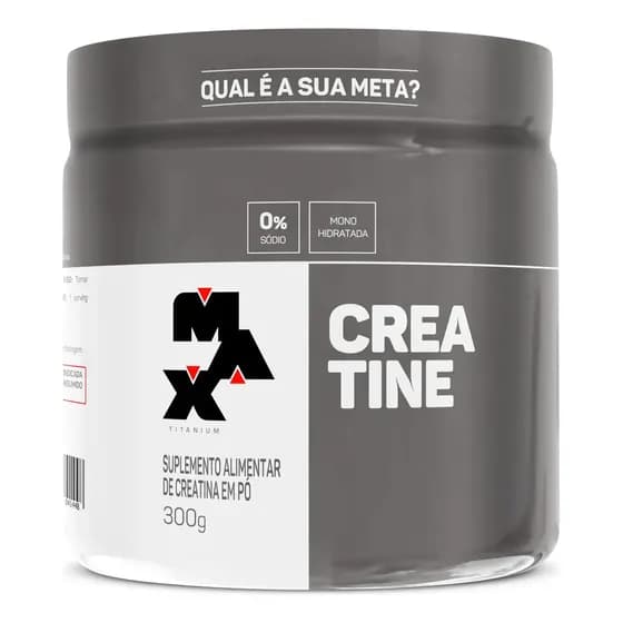 Creatina 300g Creatina Monohidratada Max Titanium Sem Sabor Alta Pureza