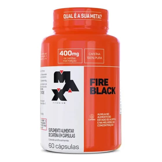 Fire Black 60 Cápsulas Caféina 100% Pura Termogenico Max Titanium Sabor Sem Sabor