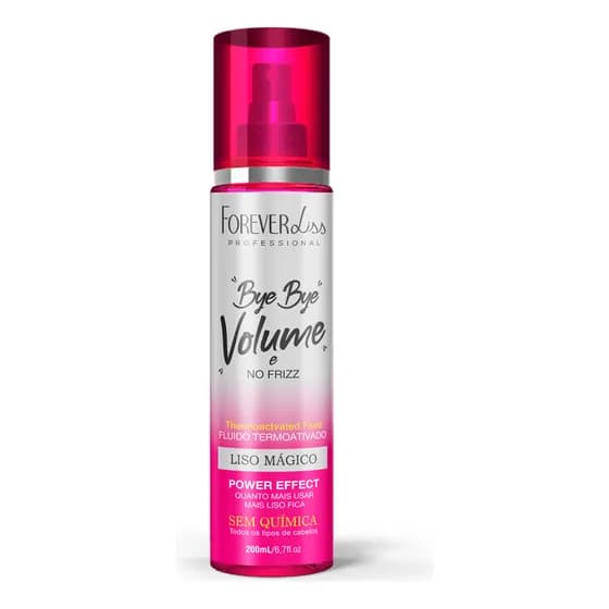 Bye Bye Volume e No Frizz Liso Mágico 200ml Forever Liss